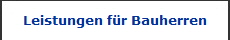 Leistungen für Bauherren